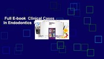 Full E-book  Clinical Cases in Endodontics  For Kindle