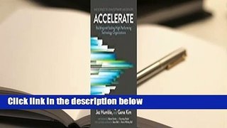 Accelerate: Building and Scaling High-Performing Technology Organizations  Review