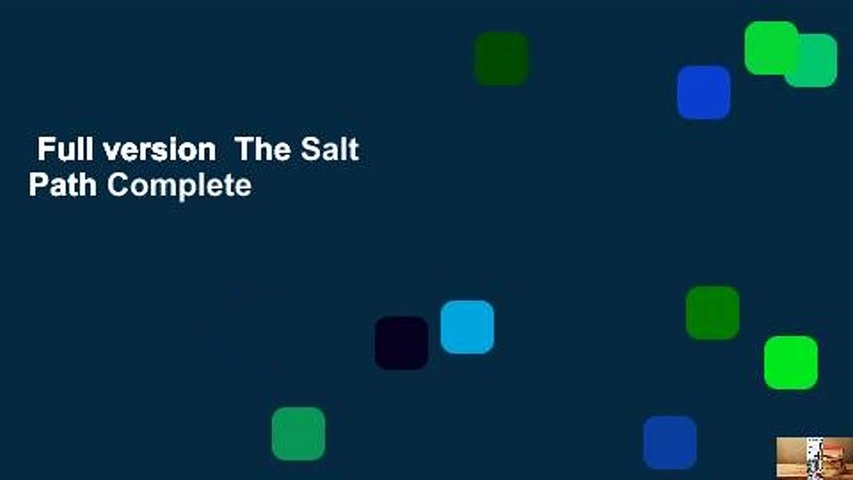 Full version  The Salt Path Complete