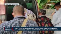 Napi Anak Tewas Bunuh Diri di Lapas Bandar Lampung