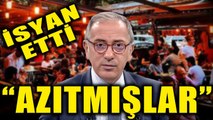 Fatih Altaylı isyan etti: Azıtmışlar