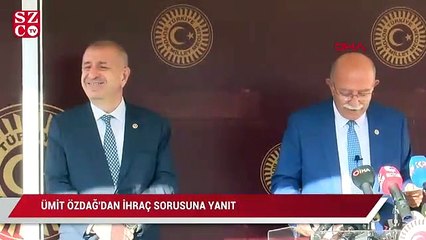 Ümit Özdağ'dan ihraç sorusuna yanıt
