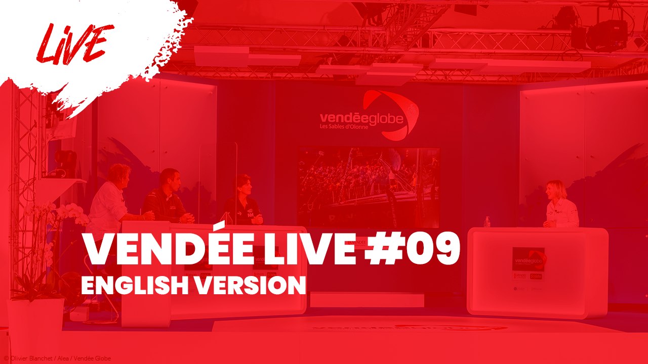 Vendée Live #09 [EN]