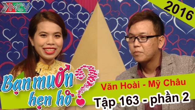 Anh chàng chiếm trọn trái tim bạn gái nhờ bài thơ tự chế độc đáo | Văn Hoài - Mỹ Châu | BMHH 163