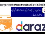 How to return Daraz parcel  and refund  payment