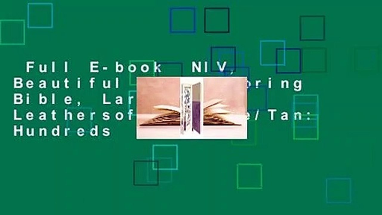Full E-book  NIV, Beautiful Word Coloring Bible, Large Print, Leathersoft, Purple/Tan: Hundreds