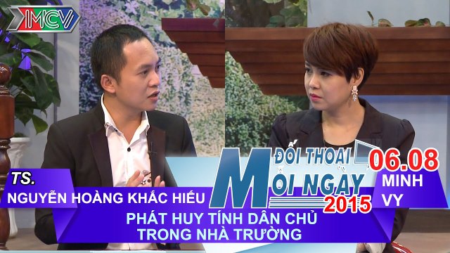 Dân chủ trong nhà trường phổ thông - Nguyễn Hoàng Khắc Hiếu | ĐTMN 060815