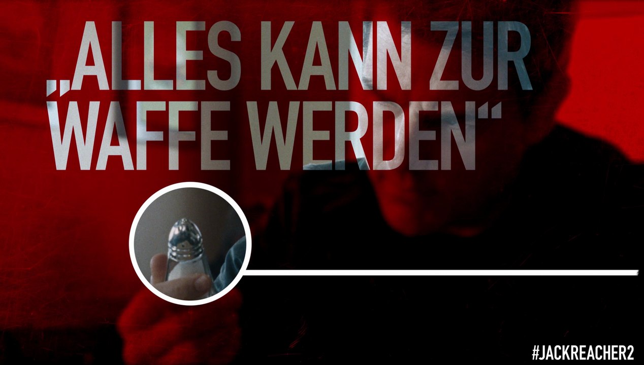 Jack Reacher 2 Kein Weg zurÃ¼ck - Alles kann zur Waffe werden (Deutsch) HD