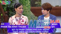 Sở Tư pháp TP đẩy mạnh cải cách hành chính - Bà Phan Bình Thuận | ĐTMN 240815