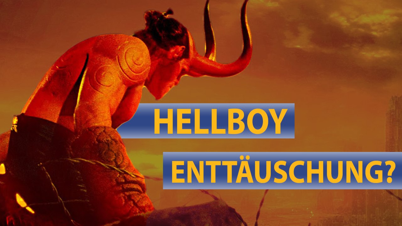 Warum die Hellboy Fans jetzt schon enttÃ¤uscht sind - Reboot Dilemma
