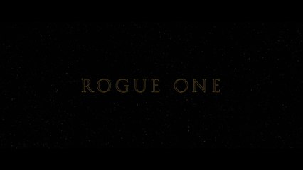 Rogue One - Featurette Behind the Magic (English) HD