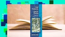 [Read] Legal Foundations of Land Use Planning: Textbook-Casebook and Materials on Planning Law