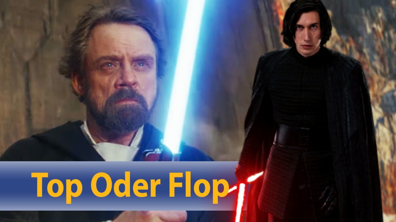 Ist Star Wars 8 Die letzten Jedi gut oder schlecht? | Top oder Flop