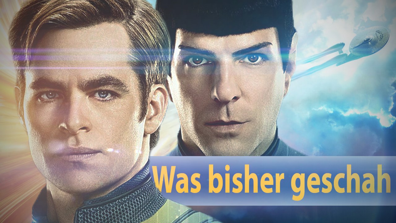 Star Trek | Wir fassen die Kelvin-Timeline fÃ¼r euch zusammen