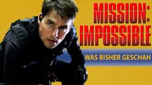 Mission Impossible: Fallout | Wir fassen alle Mission Impossible Filme fÃ¼r euch zusammen