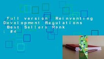 Full version  Reinventing Development Regulations  Best Sellers Rank : #4