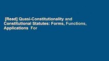 [Read] Quasi-Constitutionality and Constitutional Statutes: Forms, Functions, Applications  For
