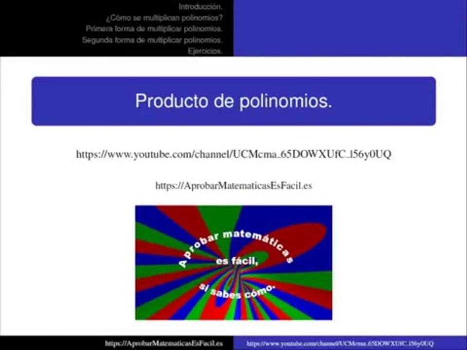 Producto de polinomios - Aprobar matematicas es facil
