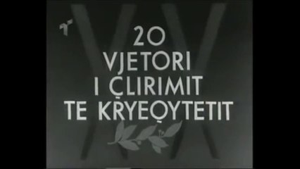 20 VJETORI I CLIRIMIT TE TIRANES | Kinematografia Shqiptare
