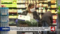 Michigan health director explains need for expanded COVID-19 restrictions