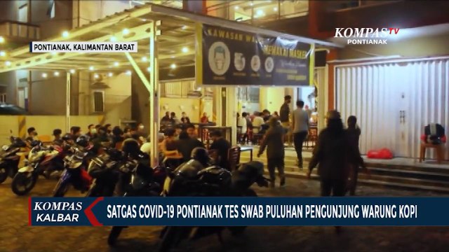 Lakukan Razia, Satgas Covid-19 Pontianak Tes Swab dan Rapid Puluhan Pengunjung Warkop