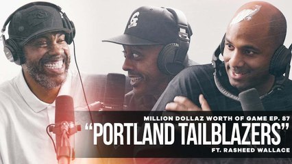 FULL VIDEO: MILLION DOLLAZ WORTH OF GAME EP:87 "PORTLAND TAILBLAZERS"