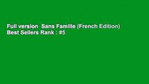 Full version  Sans Famille (French Edition)  Best Sellers Rank : #5