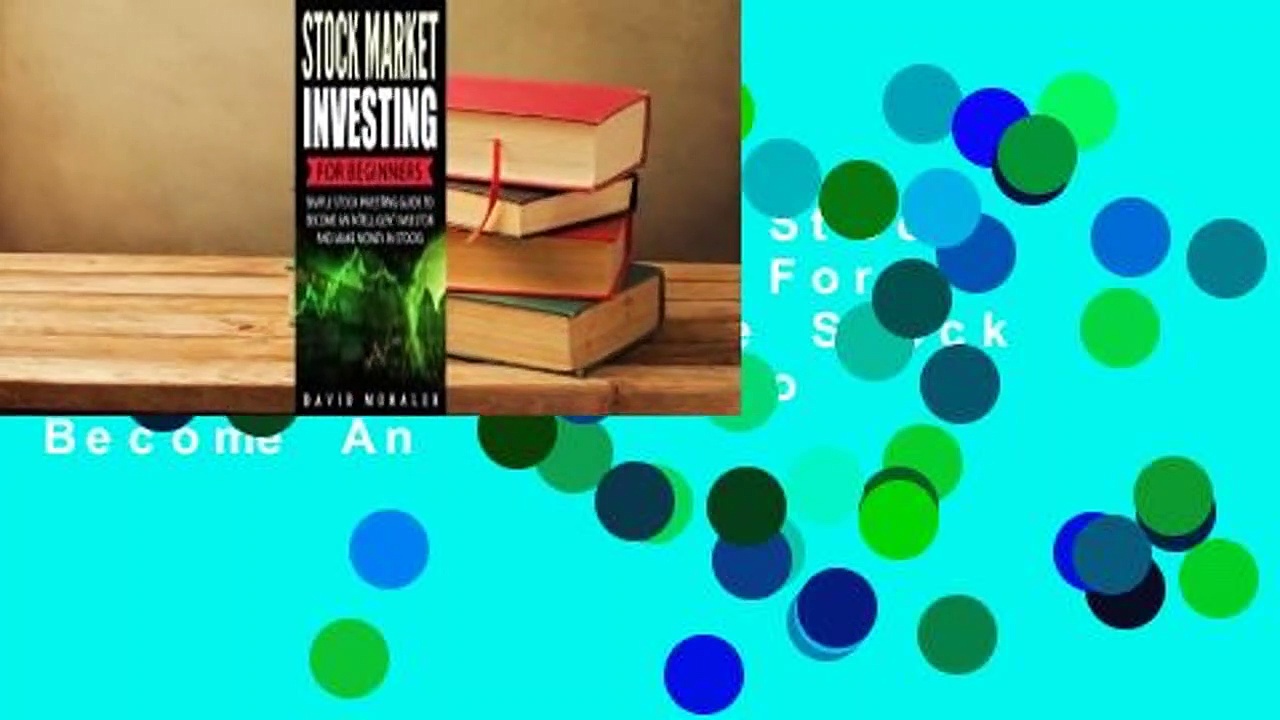 About For Books  Stock Market Investing For Beginners- Simple Stock Investing Guide To Become An