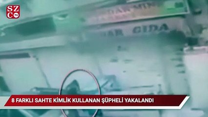 Download Video: 8 farklı sahte kimlik kullanan şüpheli, yakalandı