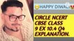 CIRCLE NCERT CBSE CLASS 9 EX 10.4 Q4 EXPLANATION.