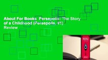 About For Books  Persepolis: The Story of a Childhood (Persepolis, #1)  Review