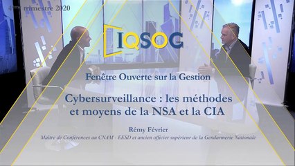 Cybersurveillance : les méthodes et moyens de la NSA et la CIA [Rémy Février]