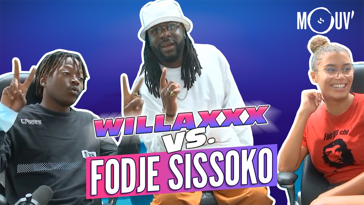 WILLLAXXX vs FODJE SISSOKO