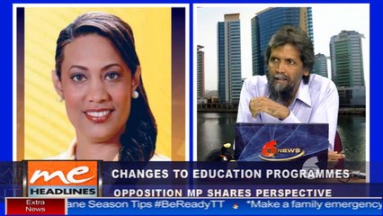 5 - Changes to Education programmes: Opposition MP shares perspectives