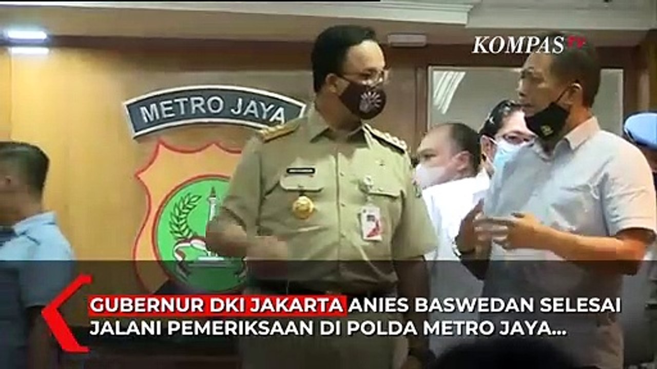 Gubernur DKI Jakarta Anies Baswedan Selesai Menjalani Pemeriksaan Polisi