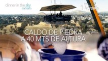 Caldo de Piedra a más de 40 mts de altura | Sabores Celestiales | Cocina Delirante