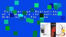 Full version  Evaluation of Damages in International Arbitration  For Free