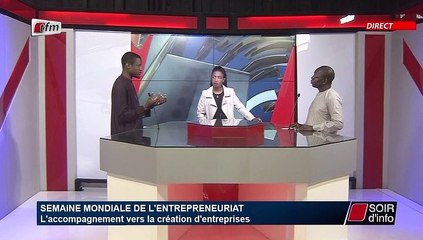 SOIR D'INFO - Francais - Invité : Tamba Danfakha - Pr : Ndeye Arame Touré - 17 Novembre 2020