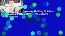 Full E-book  250 Japanese Knitting Stitches: The Original Pattern Bible from Japan's Most Famous