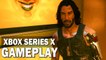 Cyberpunk 2077 : GAMEPLAY XBOX SERIES X & XBOX ONE X