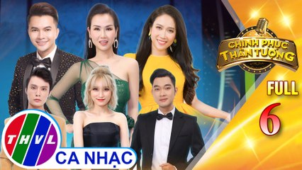 Chinh phục thần tượng - Tập 6 FULL