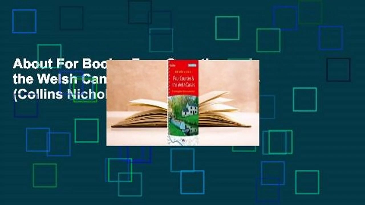About For Books  Four Counties and the Welsh Canals: Waterways Guide 4 (Collins Nicholson