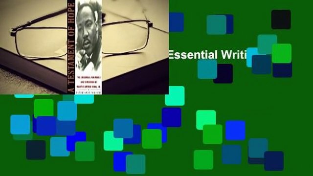 A Testament of Hope: The Essential Writings and Speeches For Kindle