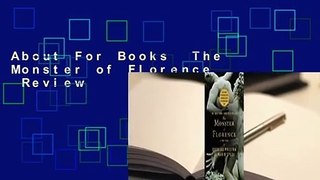 About For Books  The Monster of Florence  Review