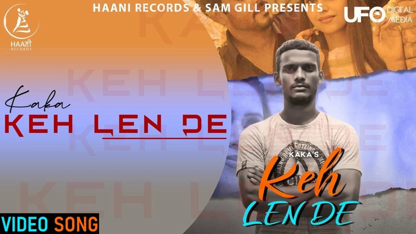 Keh Len De _ Mandeep Mani & Tanshika Anand _ Kaka _ Punjabi Romantic Sad Song
