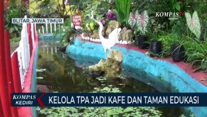 Taman Wisata Di Tengah Tempat Pemrosesan Akhir Sampah
