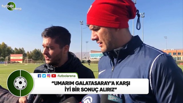 Sapunaru: Umarım Galatasaray'a karşı iyi bir sonuç alırız