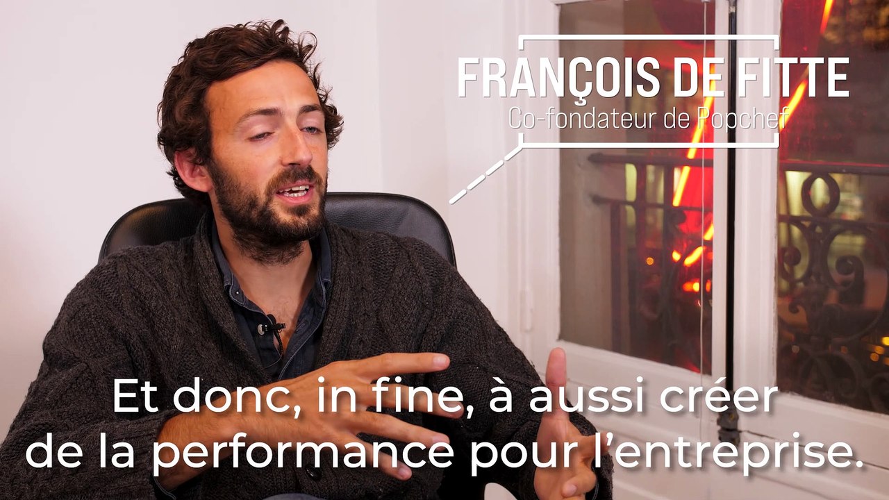Le rôle du CEO/manager vu par François de Fitte (co-fondateur et CEO de Popchef)