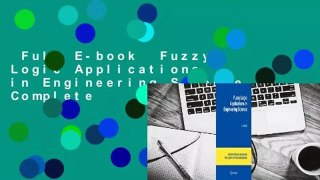 Full E-book  Fuzzy Logic Applications in Engineering Science Complete