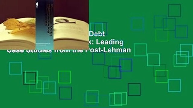 Full version European Debt Restructuring Handbook: Leading Case Studies from the Post-Lehman